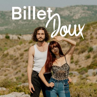 BILLET DOUX : "La musique, c'est comme parler une autre langue"