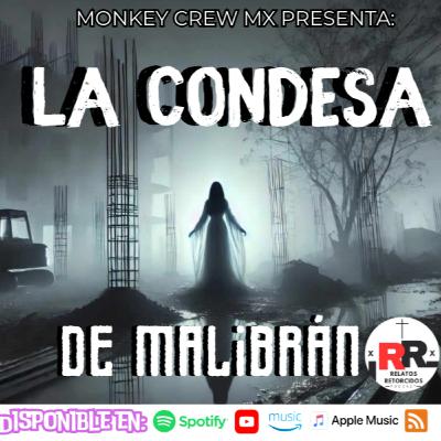 La condesa de Malibrán La condesa de Malibrán