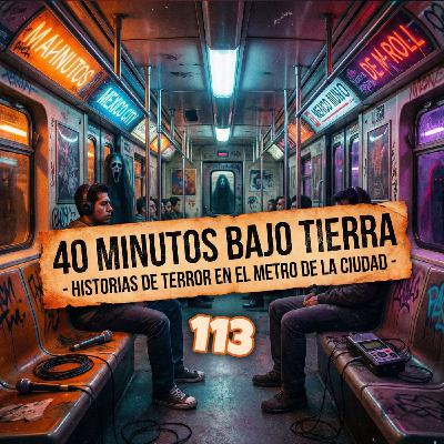 40 Minutos Bajo TIERRA: Historias de TERROR en el Metro de la Ciudad de México... 40 Minutos Bajo TIERRA: Historias de TERROR en el Metro de la Ciudad de México...