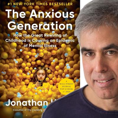 122 - The Anxious Generation by Jonathan Haidt