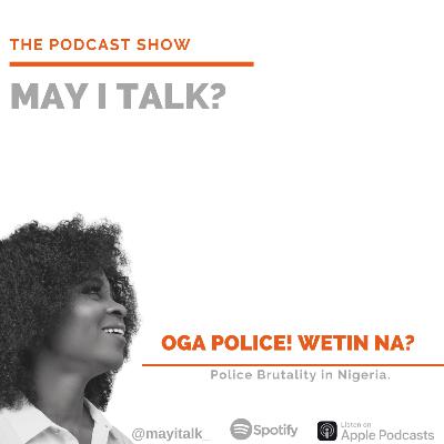 OGA POLICE.. WHY NA?