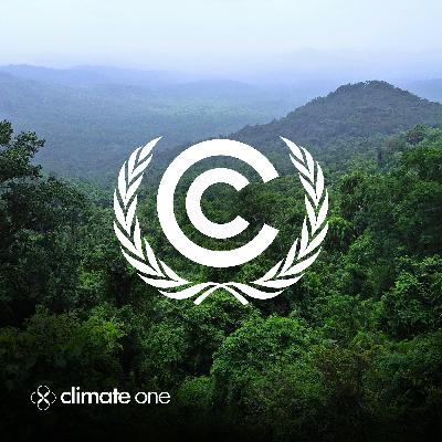 CLIMATE ONE: Reports from COP30: Climate Talks in the Amazon