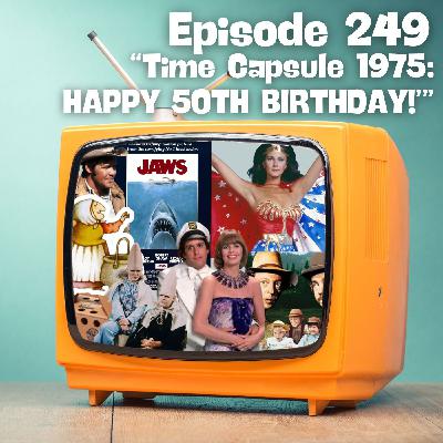 Time Capsule 1975: HAPPY 50th BIRTHDAY
