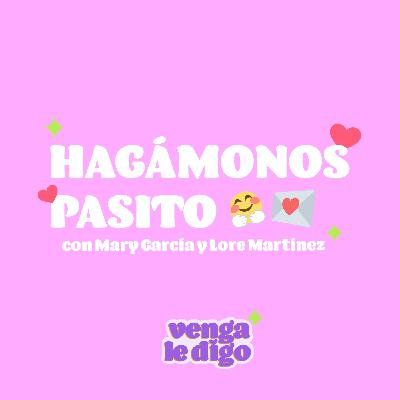 Hagámonos pasito  ‍♀️