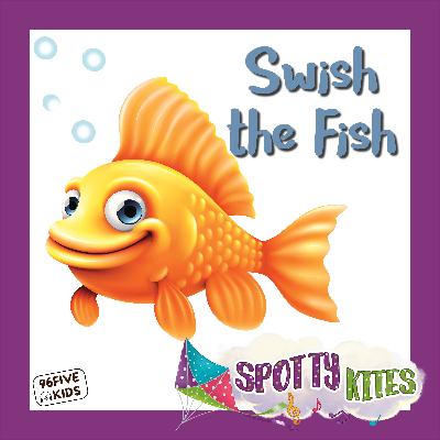 Swish the Fish