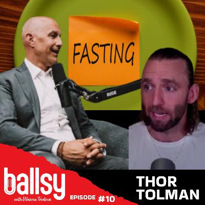 Episode #10 - Thor Tolman on Fasting, Healing, and Breaking Big Pharma