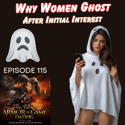 Why Women Ghost You (After Showing Initial High Interest)