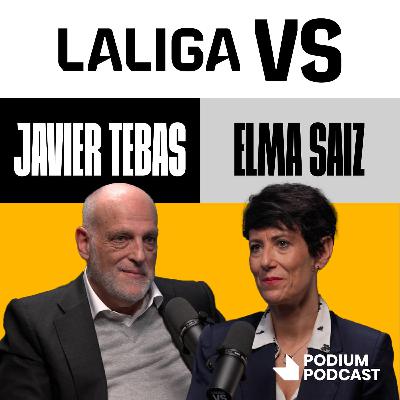 Elma Saiz y Javier Tebas – T02E02