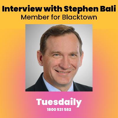 Interview with Stephen Bali MP, Member for Blacktown Interview with Stephen Bali MP, Member for Blacktown