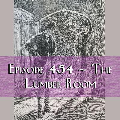 The Lumber Room