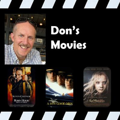 S2.E35 - Don Gleason on "Les Miserables, Robin Hood: Prince of Thieves and A Few Good Men."
