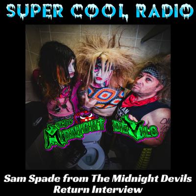 SCR Interview: Sam Spade from The Midnight Devils Round 2