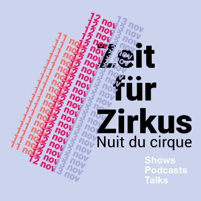 Folge 9: Zirkus ON AIR mit Cox Ahlers Folge 9: Zirkus ON AIR mit Cox Ahlers