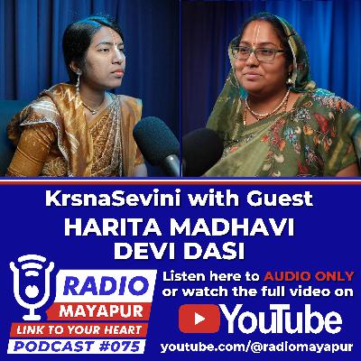 Radio Mayapur with Guest Harita Madhavi Devi Dasi