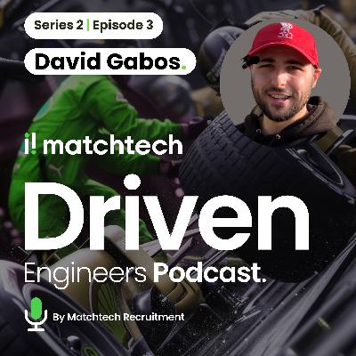 The Driven Engineers Podcast : Series 2 : Episode Three : David Gabos : F1 Composite Laminator The Driven Engineers Podcast : Series 2 : Episode Three : David Gabos : F1 Composite Laminator