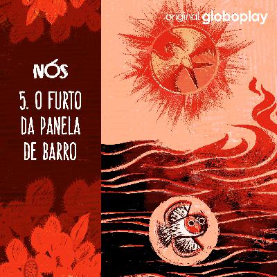 O furto da panela de barro O furto da panela de barro