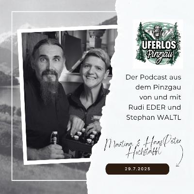 #2/4: Martina & Hans-Peter Hochstaffl aus Bruck zu Gast bei Rudi Eder und Stephan Waltl am Nordufer des Zeller Sees