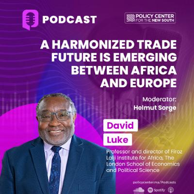 A Harmonized Trade Future Is Emerging Between Africa and Europe