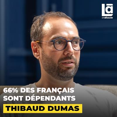 #60 Thibaud Dumas - Docteur en neurosciences : il y a une corrélation entre temps d’écran et maladies