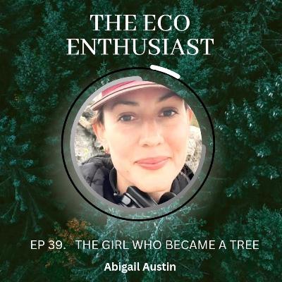 THE GIRL WHO BECAME A TREE