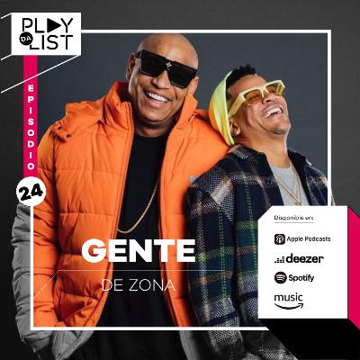 Episodio 24: Gente de Zona