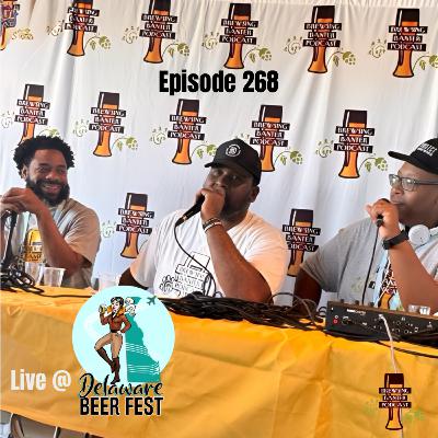BBP 268 - Live at Delaware Beer Fest 2024