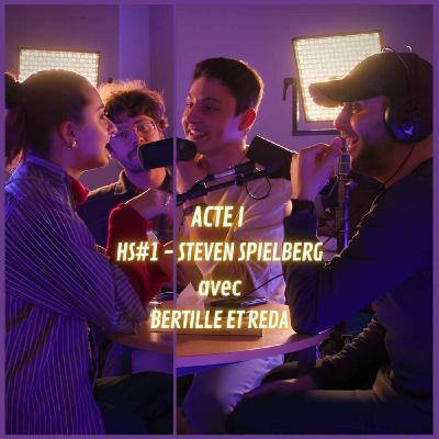 LE GOAT - HS#1 STEVEN SPIELBERG avec Bertille et Reda