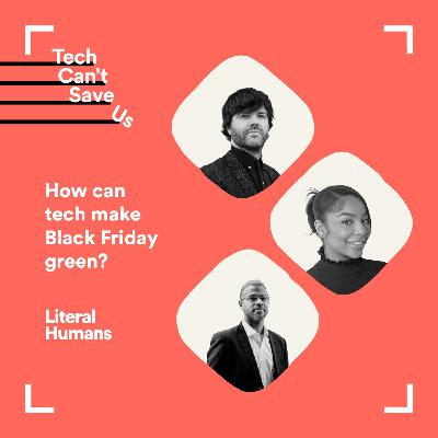 S3 Ep24: How can tech make Black Friday green?