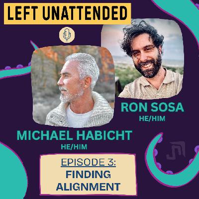S1 - E3 - FINDING ALIGNMENT with Michael Habicht