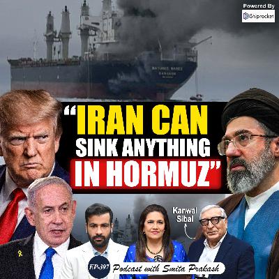 EP-397 | Iran War, LPG Crisis, Strait of Hormuz Threat & India’s Interests | Kanwal Sibal | ANI Podcast