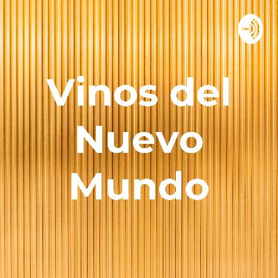 Vinos del nuevo mundo