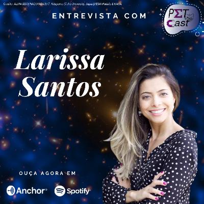 PETCast #12 - Entrevista com a Larissa Santos PETCast #12 - Entrevista com a Larissa Santos