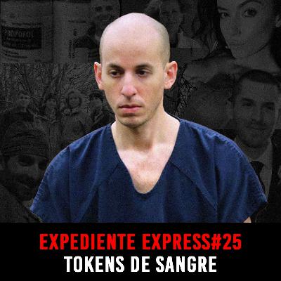 EXPEDIENTE EXPRESS #25: Los Amato | Tokens de Sangre