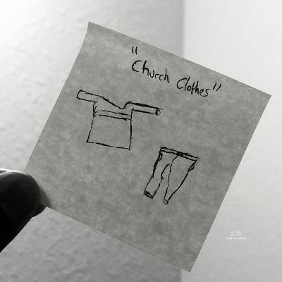 Ep.14|Church Clothes