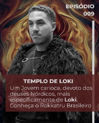 Rokkatru - Loki | Templo de Loki