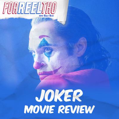 Joker Movie Review - For Reel Tho