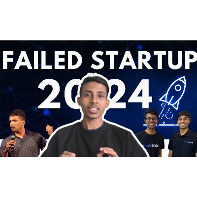Top 5 Failed Startups of 2024 - Startup Era