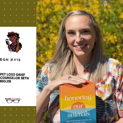 445: Pet Loss Grief Counselor Beth Bigler