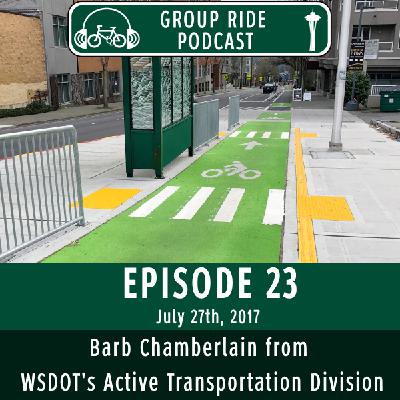 Episode 23 – Barb Chamberlain from WSDOT’s Active Transportation Division