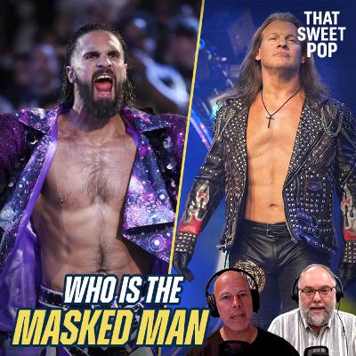Who is the Masked Man? Plus CM Punk and Roman Reigns deliver on RAW! | That Sweet Pop Ep. 21 Who is the Masked Man? Plus CM Punk and Roman Reigns deliver on RAW! | That Sweet Pop Ep. 21