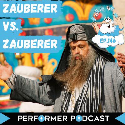 #146 Konkurrenz unter Zauberkünstlern
