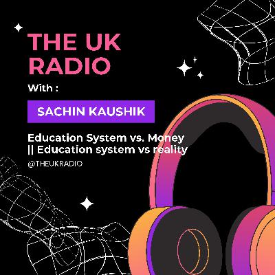 Education System vs. Money || Education system vs reality