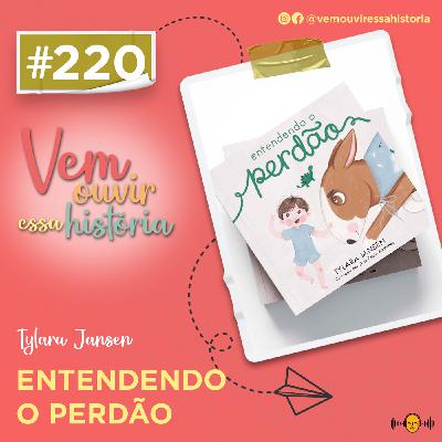 220: Entendendo o Perdão