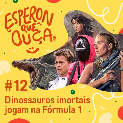 #12 | Dinossauros Imortais jogam na Fórmula 1