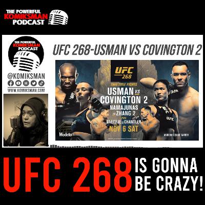 UFC 268 IS GONNA BE CRAAAZY!!!!