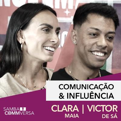 EP 12: Comunicação e Influência @claramaia_ @victorando