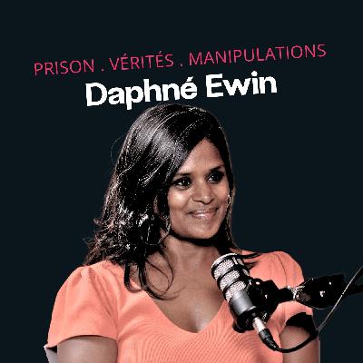 Psychologue en prison, Daphné Ewin raconte le milieu carcéral entre séduction, manipulations et secrets.