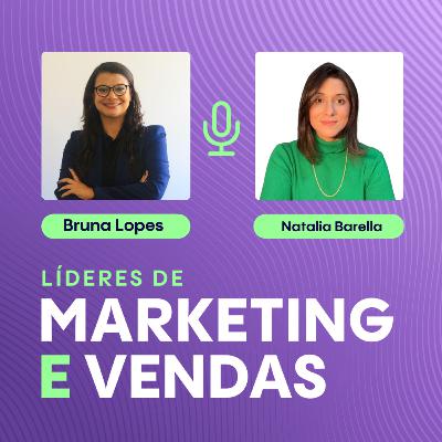 #272 Natalia Barella, Gerente Nacional de E-commerce e Merchandising na Lindt Brasil ▷ Como conectar marketing e vendas nos canais online e offline
