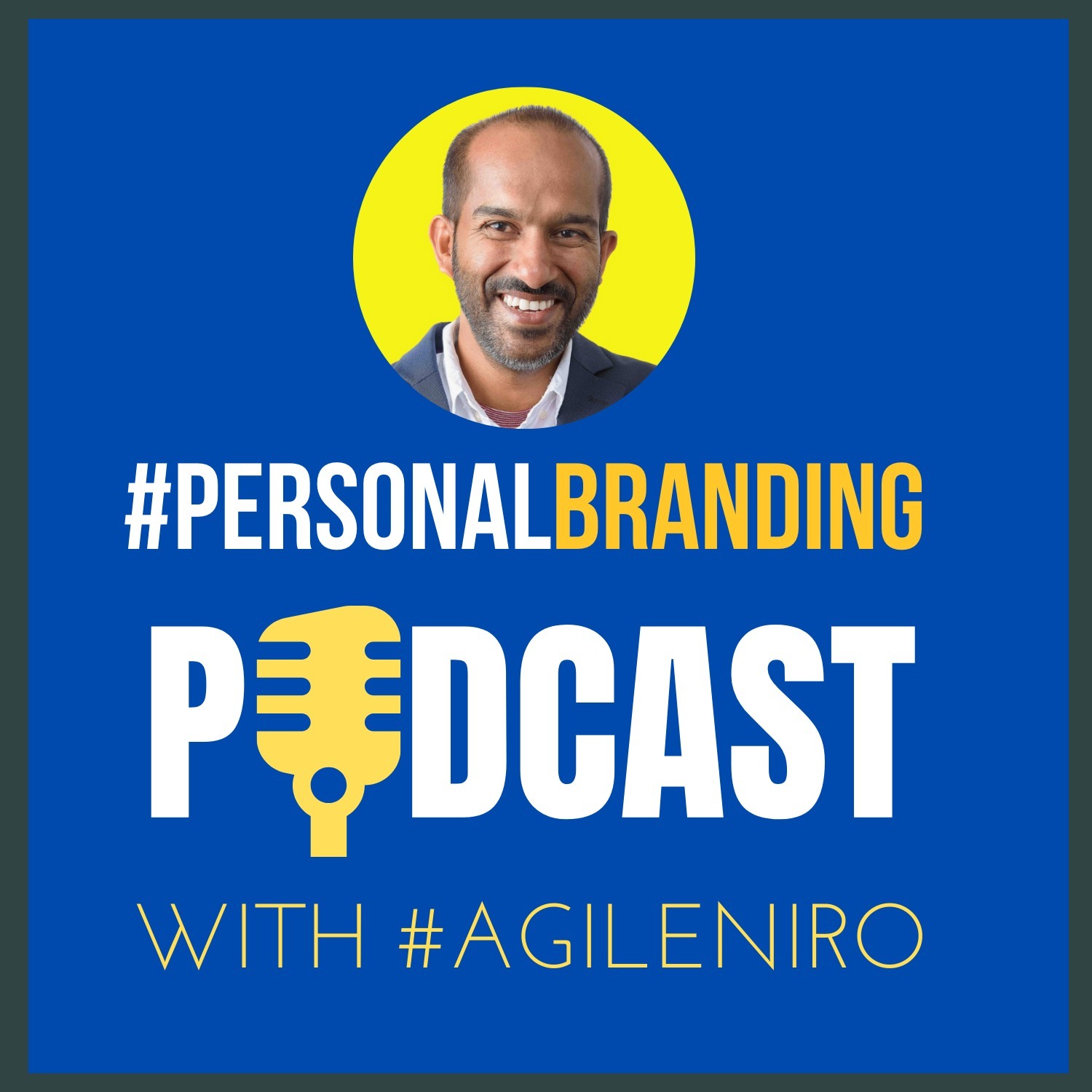 Personal Branding with #AgileNiro