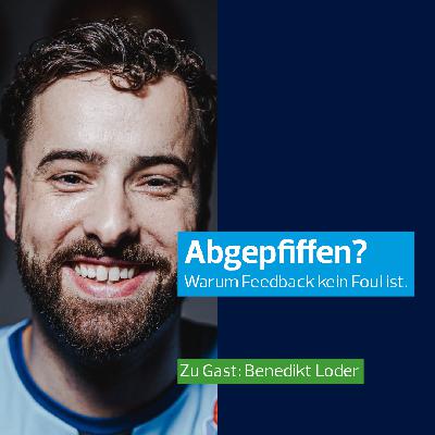 Abgepfiffen? Warum Feedback kein Foul ist